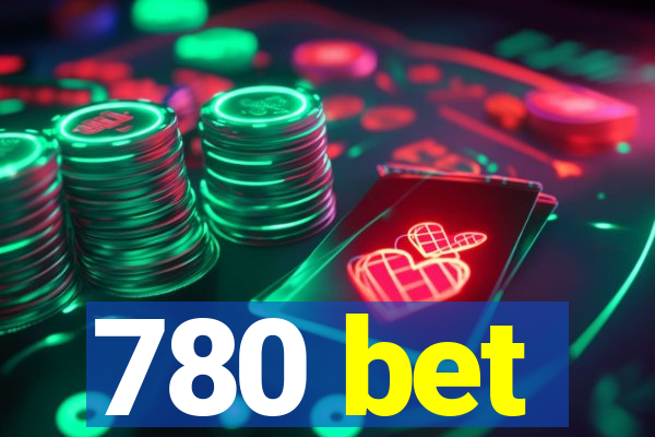 780 bet